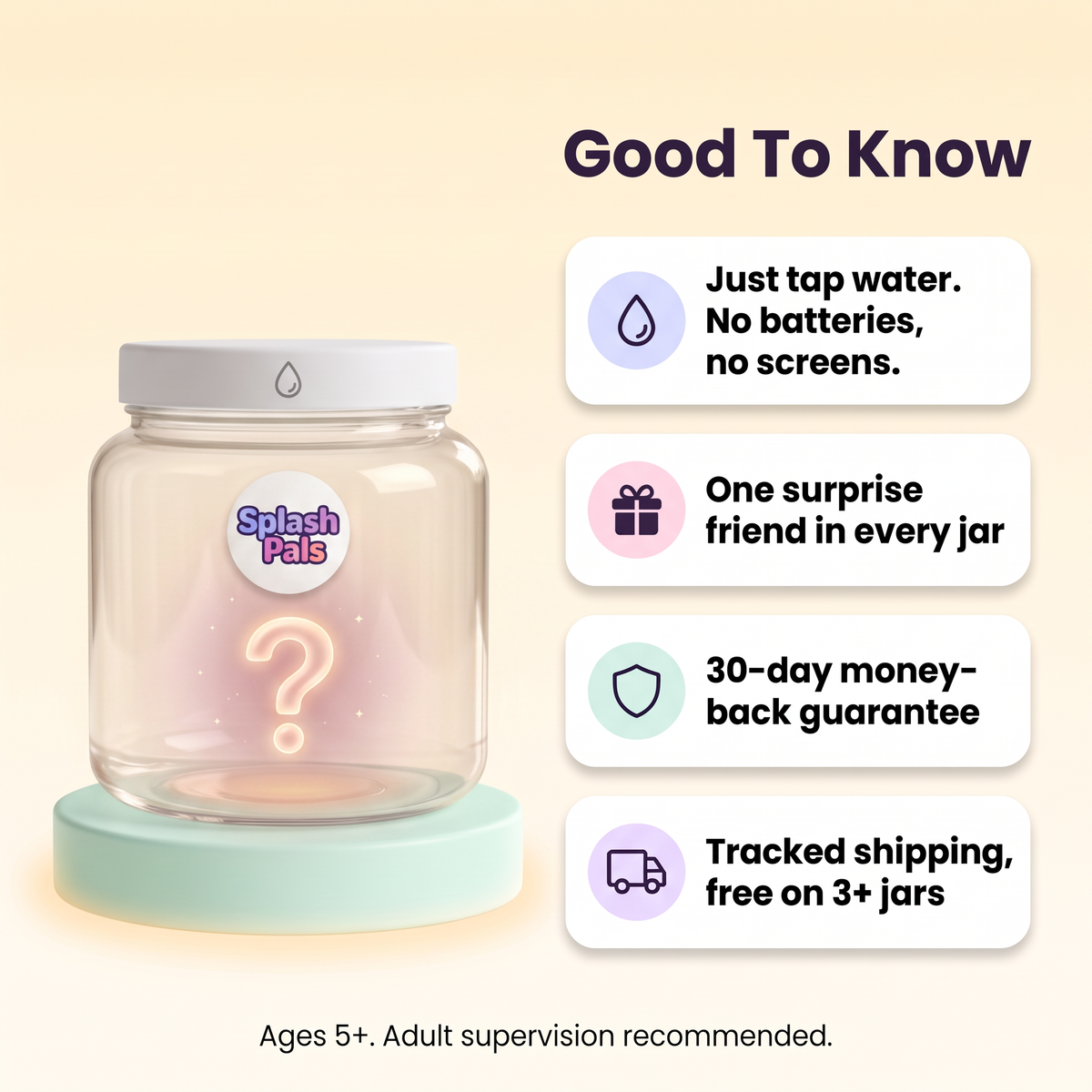 Good to know: tap water only, one surprise friend, 30-day guarantee, tracked shipping